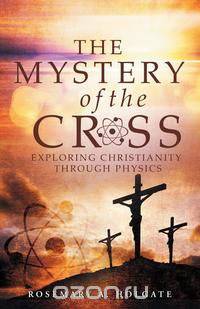 The Mystery of the Cross