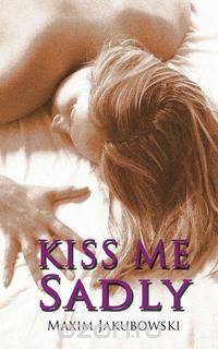 Kiss Me Sadly