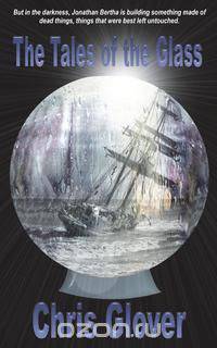 The Tales Of The Glass