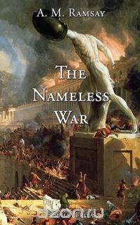 The Nameless War