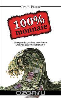 100% Monnaie - La Couverture Integrale