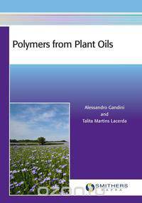 Polymers from Plant Oils