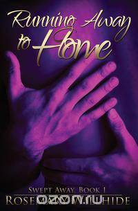 Running Away to Home