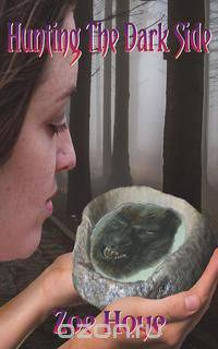 Hunting The Dark Side