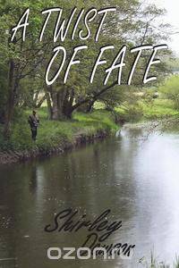 A Twist Of Fate