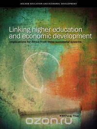 Linking Higher Education and Economic de