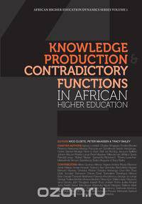 Knowledge Production and Contradictory Functions in African Higher Education
