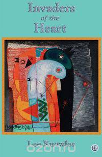 Invaders of the Heart