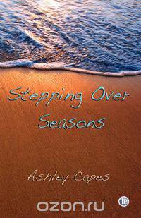 Stepping Over Seasons