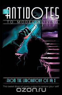 The Antidotes to Modern Living