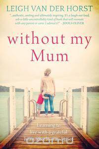 Without My Mum