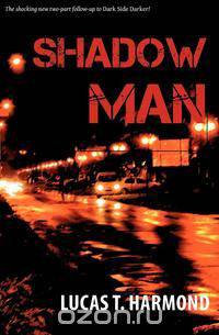 Shadow Man