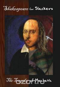 Shakespeare for Slackers