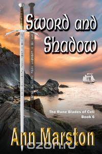 Sword and Shadow, Book 6