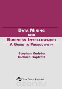 Data Mining and Business Intelligence