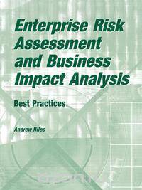 Enterprise Risk Assessment and Business Impact Analysis