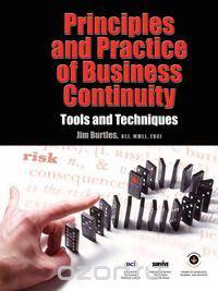 Principles and Practice of Business Continuity