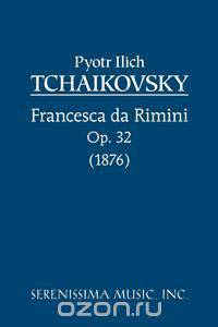 Francesca da Rimini, Op. 32