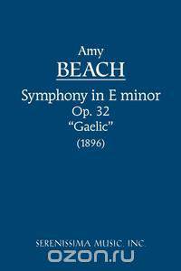 Symphony in E-minor, Op. 32 (Gaelic) - Study score