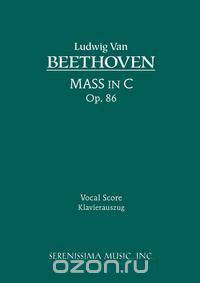 Mass in C, Op. 86 - Vocal Score