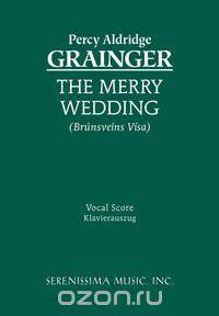 The Merry Wedding - Vocal score