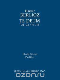 Te Deum, Op. 22 / H. 118 - Study Score