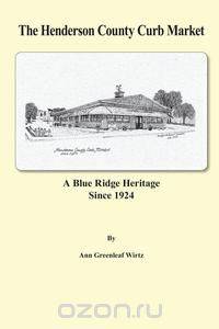 The Henderson County Curb Market
