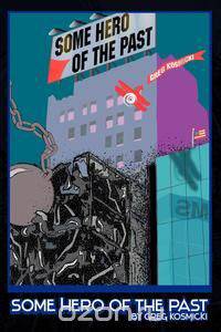 Some Hero of the Past