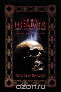 The Best Horror Short Stories 1800-1849