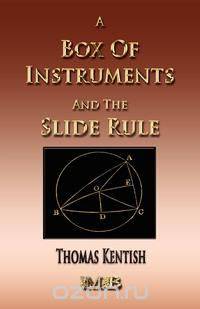 A Treatise On A Box Of Instruments And The Slide Rule