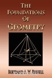 An Essay On The Foundations Of Geometry