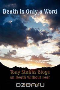 Death Is Only a Word