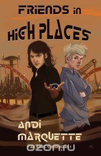 Friends in High Places