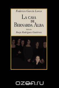 La Casa de Bernarda Alba