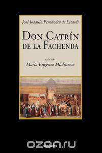 Don Catrin de La Fachenda