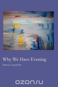 Why We Have Evening