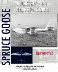 Hughes HK-1 (H-4) Flying Boat Manual