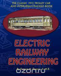 Electric Railway Engineering
