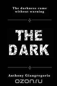 The Dark