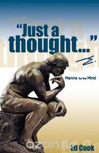 "Just a thought..." -e.