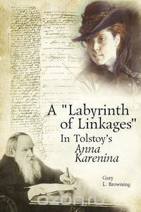 A Labyrinth of Linkages in Tolstoy