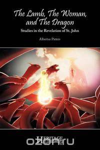 The Lamb, the Woman, and the Dragon