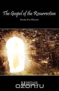The Gospel of the Resurrection