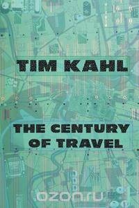 The Century of Travel