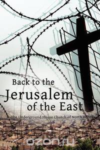 Back to the Jerusalem of the East