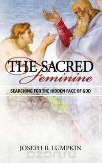 The Sacred Feminine
