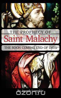 The Prophecy of Saint Malachy