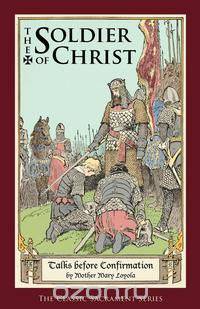 The Soldier of Christ