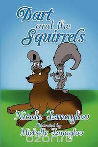 Dart and the Squirrels