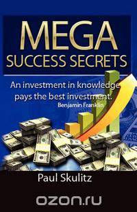 Mega Success Secrets